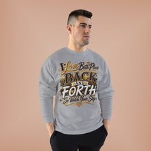Load image into Gallery viewer, Back &amp; Forth Bling Sweatshirt – “I Love Both Places” Statement Unisex EcoSmart® Crewneck Sweatshirt
