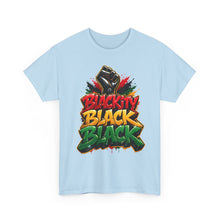 Load image into Gallery viewer, Blackity Black Black T-Shirt | Juneteenth Black Pride Graffiti Streetwear TeeUnisex Heavy Cotton Tee
