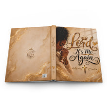 Load image into Gallery viewer, Lord, It's Me Again | Soulful Notes Prayer Journal | Faith-Based Luxury Hardcover Journal Matte
