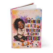 Load image into Gallery viewer, Undiagnosed and Unmedicated Hardcover Journal Matte
