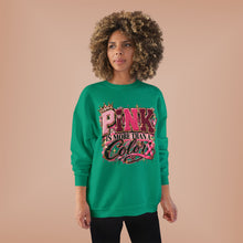 Load image into Gallery viewer, Pink Is More Than a Color Breast Cancer Awareness Unisex EcoSmart® Crewneck Sweatshirt
