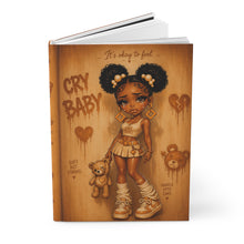 Load image into Gallery viewer, Golden Toffee Cry Baby Hardcover Journal Matte

