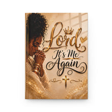 Load image into Gallery viewer, Lord, It's Me Again | Soulful Notes Prayer Journal | Faith-Based Luxury Hardcover Journal Matte
