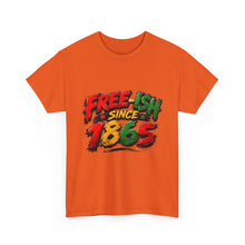 Load image into Gallery viewer, Free-Ish Since 1865 Juneteenth T-Shirt | Distressed Grunge Black History Graphic Unisex Heavy Cotton Tee
