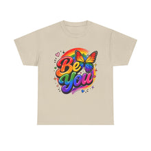 Load image into Gallery viewer, Be You Rainbow Butterfly Pride Shirt | Colorful LGBTQ+ Inspirational Unisex Heavy Cotton Tee
