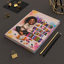 Load image into Gallery viewer, Undiagnosed and Unmedicated Hardcover Journal Matte
